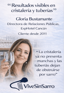 Testimonio de Gloria Bustamante de ExpHotel Cancún sobre ViveSinSarro, cristalería sin manchas y tuberías limpias