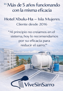 Testimonio del Hotel Xbulu-Ha en Isla Mujeres sobre ViveSinSarro, reducción del sarro en tinacos y sistemas de agua